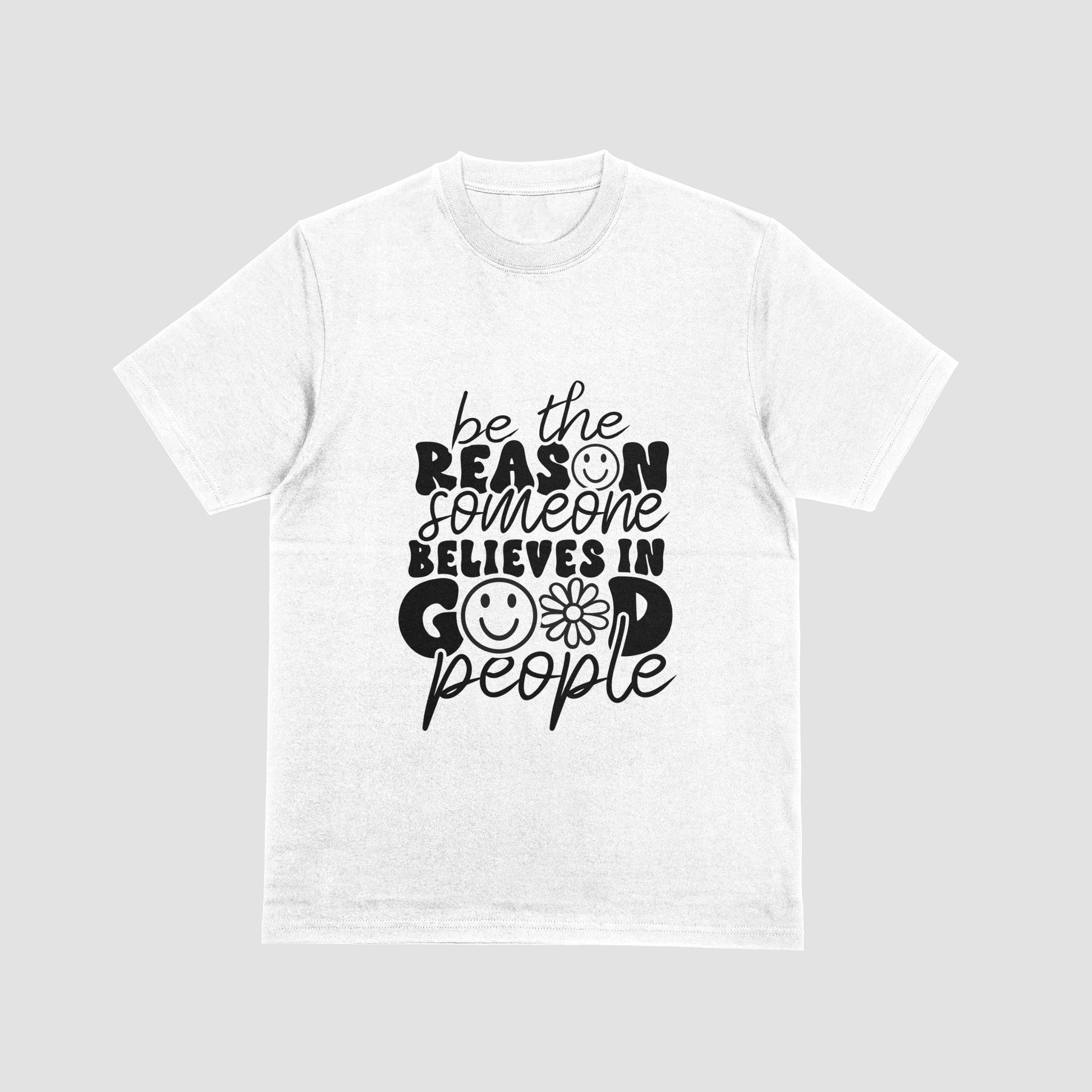Be the reason T-shirt