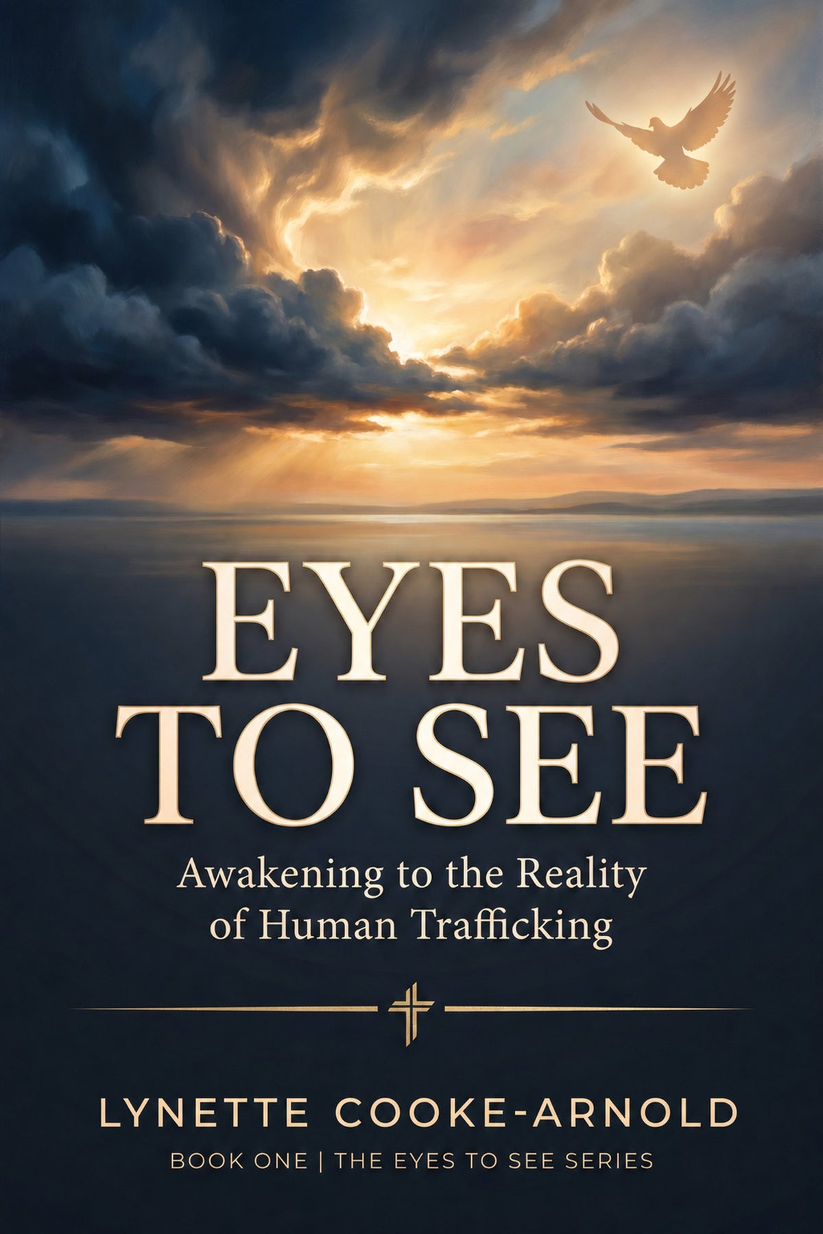 Eyes to See: Book One – Paperback